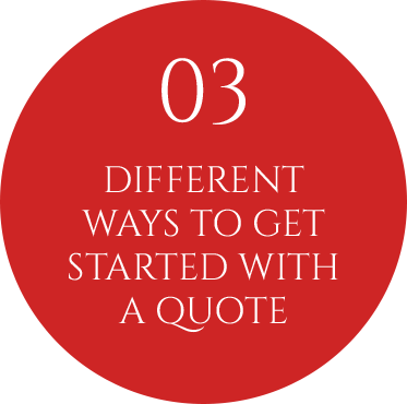 3 Different Ways to Get Started With a Quote